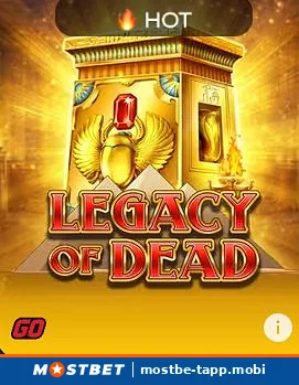 Слот Legacy of Dead от Play'n GO в приложении Mostbet